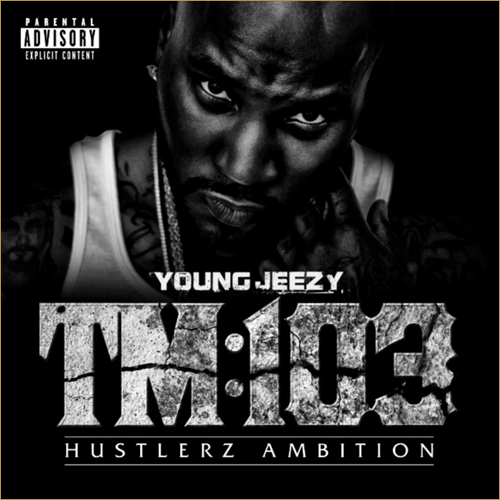Young Jeezy TM103 album cover